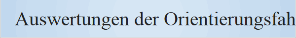 Auswertungen der Orientierungsfahrten"Rund um die Ruppiner Seen"